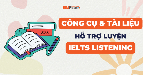 cong-cu-ho-tro-hoc-ielts-listening-hieu-qua
