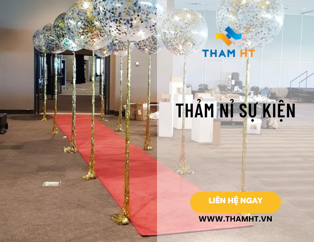 Mua Thảm Nỉ Sự Kiện Chất Lượng - Giá Rẻ