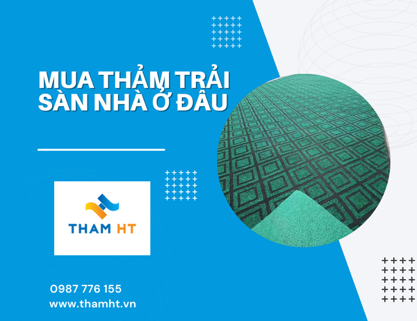 mua thảm trải sàn nhà ở đâu