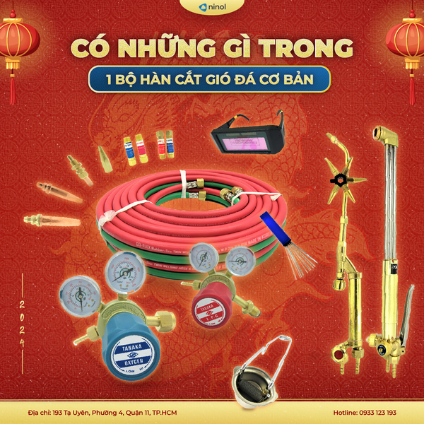 CÓ NHỮNG GÌ TRONG 1 BỘ HÀN CẮT GIÓ ĐÁ CƠ BẢN?