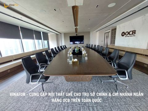 DỰ ÁN CUNG CẤP NỘI THẤT CHO TRỤ SỞ CHÍNH VÀ CHI NHÁNH OCB TOÀN QUỐC