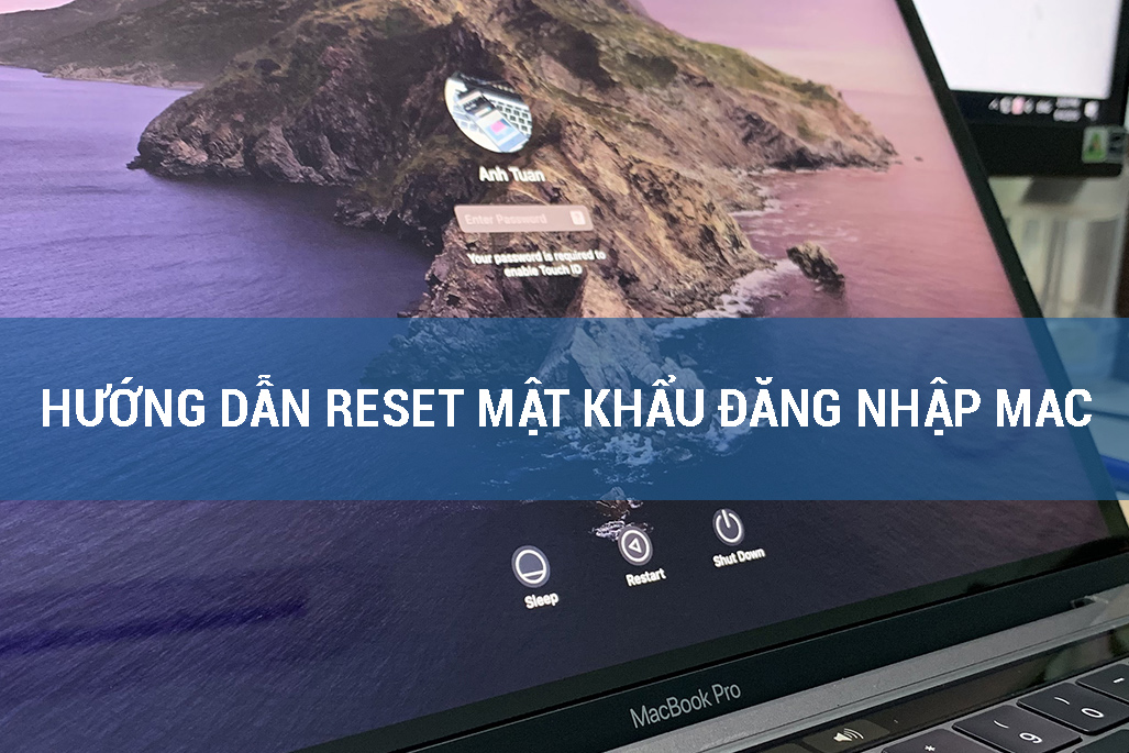 Cách reset mật khẩu đăng nhập macOS khi lỡ quên