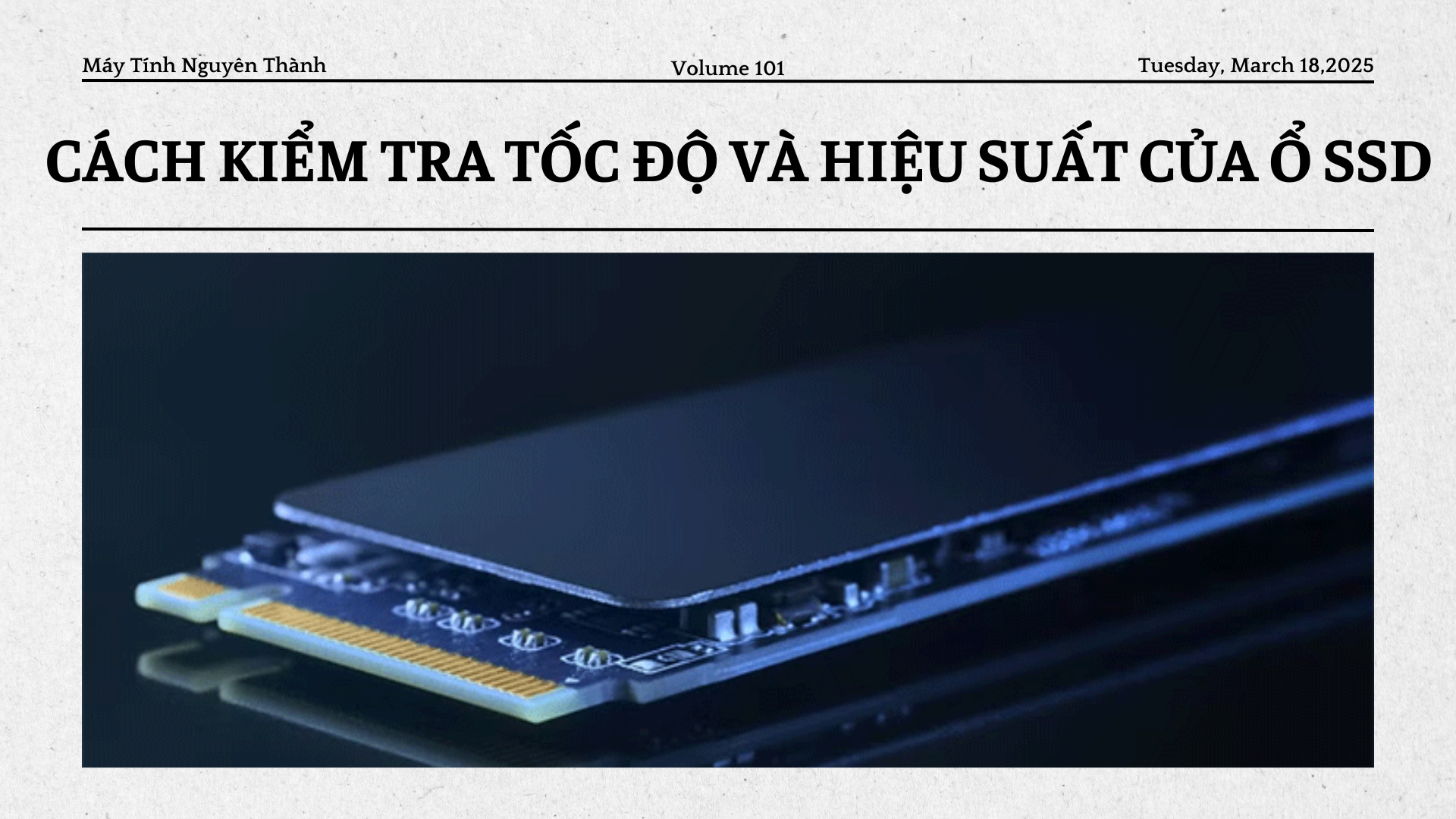 Cách kiểm tra tốc độ và hiệu suất của ổ SSD