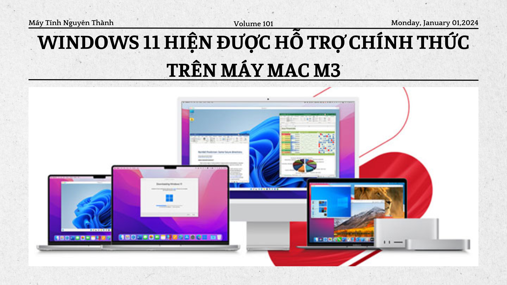 Windows 11 hiện được hỗ trợ chính thức trên máy Mac M3