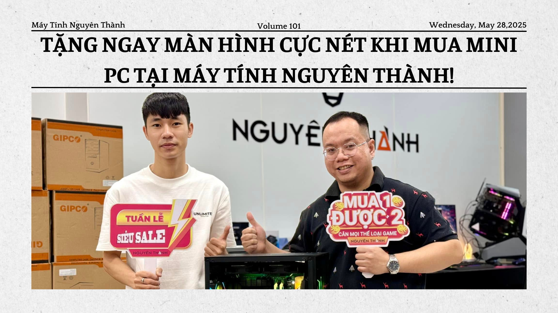 SIÊU KHUYẾN MÃI – TẶNG NGAY MÀN HÌNH CỰC NÉT KHI MUA MINI PC TẠI MÁY TÍNH NGUYÊN THÀNH! 🎁