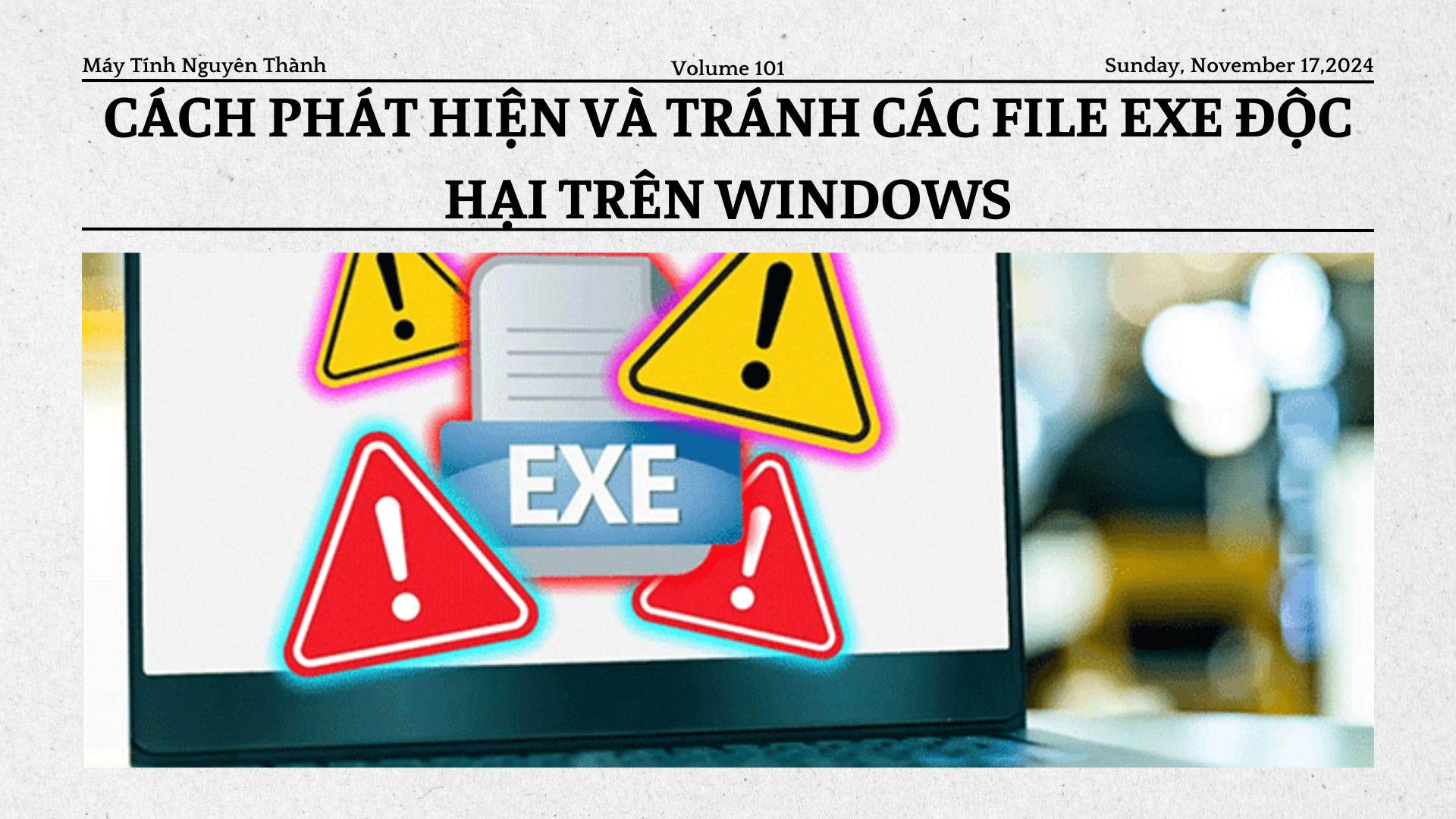 Cách phát hiện và tránh các file EXE độc hại trên Windows