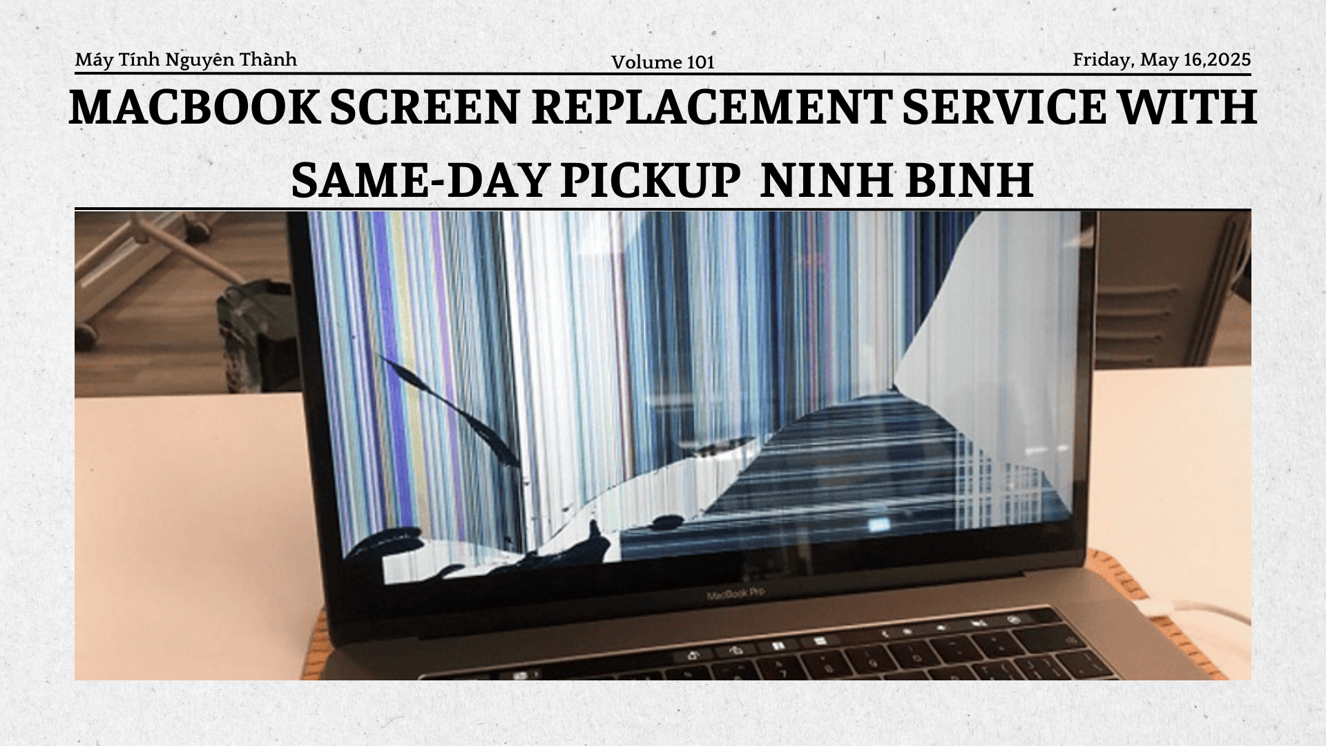 MacBook Screen Replacement Service with Same-Day Pickup at Ninh Binh