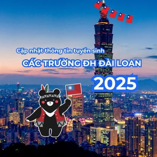 Cập Nhật Thông Tin Tuyển Sinh Các Trường Đại Học Đài Loan 2025