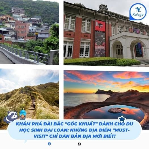 Khám Phá Đài Bắc "Góc Khuất" dành cho du học sinh Đại Loan: Những Địa Điểm "Must-Visit" chỉ Dân Bản Địa mới biết!