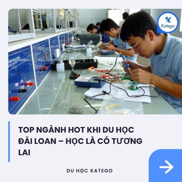 TOP NGÀNH HOT KHI DU HỌC ĐÀI LOAN