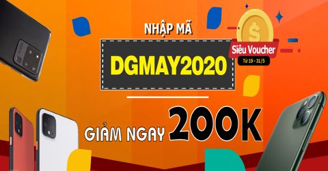 👏 THÁNG 5 RỰC RỠ - SĂN COUPON VỚI MÃ GIẢM 200.000Đ 👏