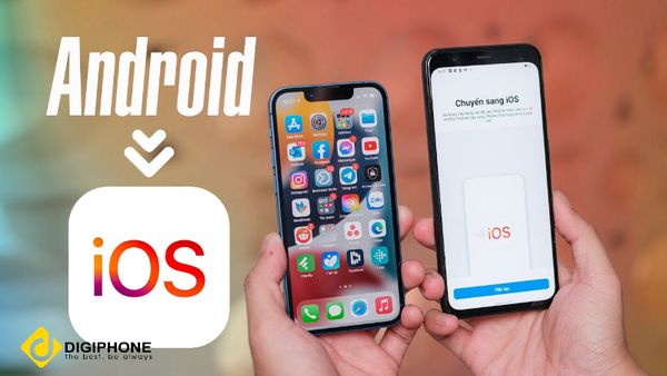 6 bước chuyển dữ liệu từ android sang iphone không phải ai cũng biết