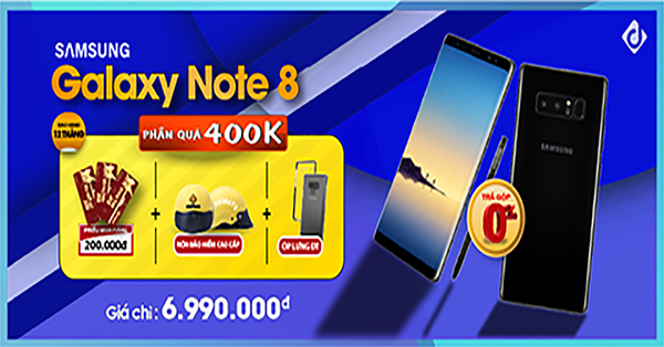 SAMSUNG GALAXY NOTE 8 : CẬU BÉ VÀNG TRONG PHÂN KHÚC TỪ 6 TRIỆU ĐẾN 7 TRIỆU