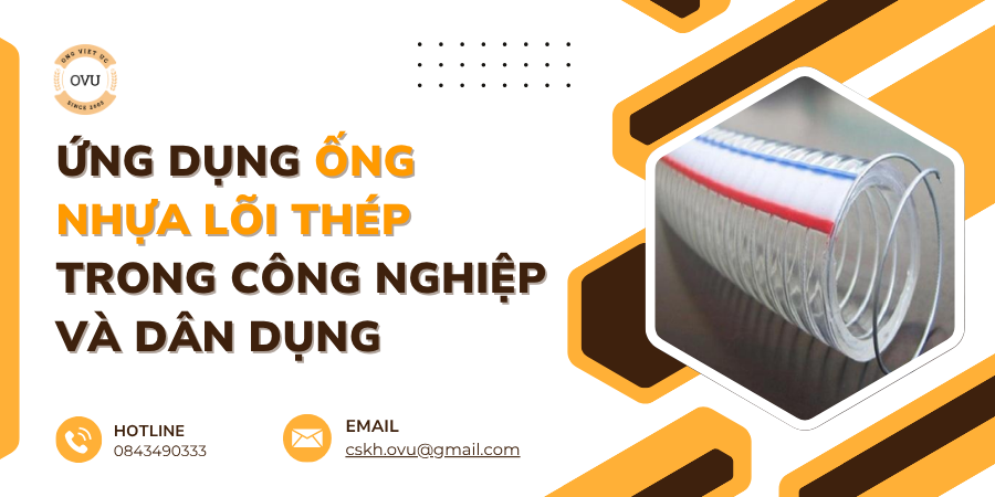 Ứng Dụng Ống Nhựa Lõi Thép Trong Công Nghiệp Và Dân Dụng