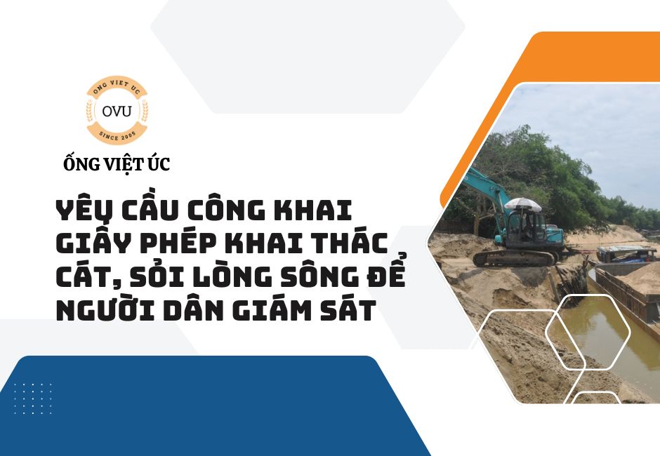 Yêu cầu công khai giấy phép khai thác cát, sỏi lòng sông để người dân giám sát