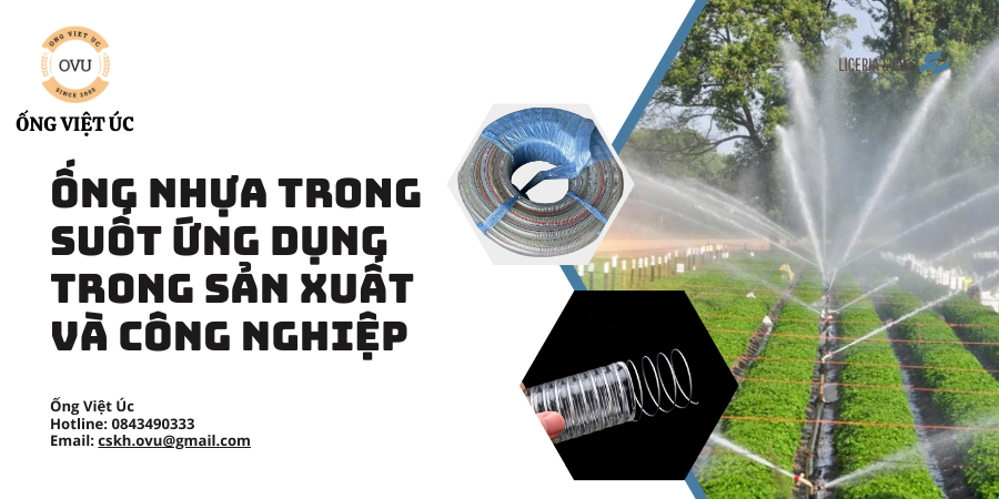 Ống Nhựa Trong Suốt Ứng Dụng Trong Sản Xuất Và Công Nghiệp