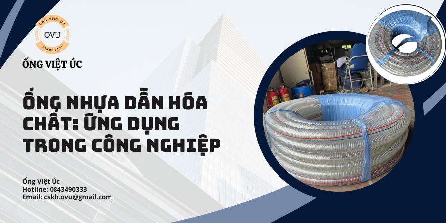 Ống nhựa dẫn hóa chất: Ứng dụng trong công nghiệp