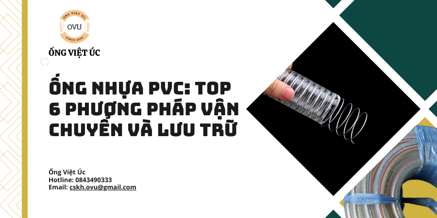 Ống Nhựa PVC: TOP 9 Phương Pháp Vận Chuyển và Lưu Trữ