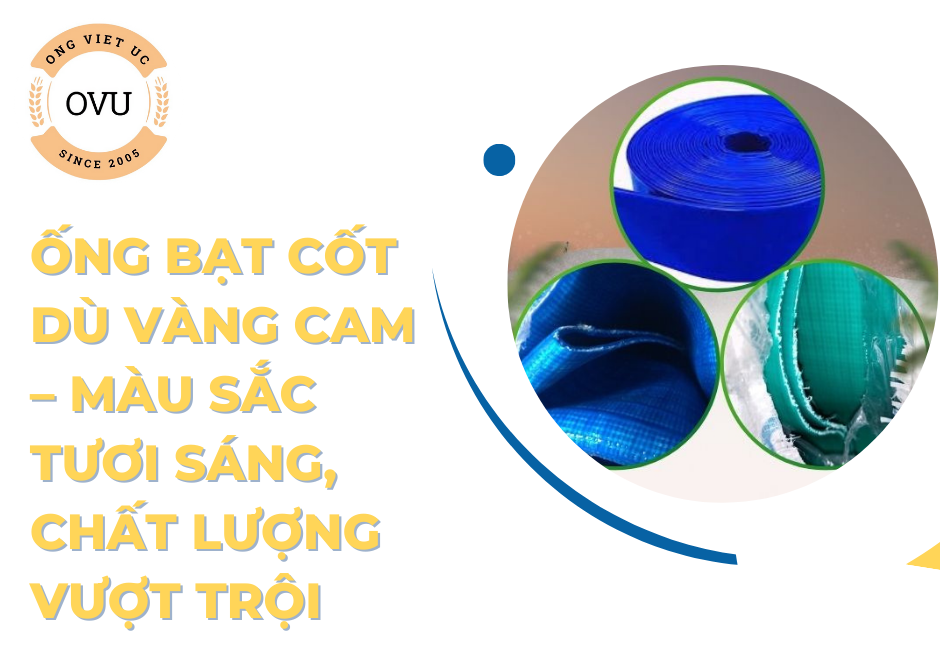 Ống bạt cốt dù vàng cam – Màu sắc tươi sáng, chất lượng vượt trội