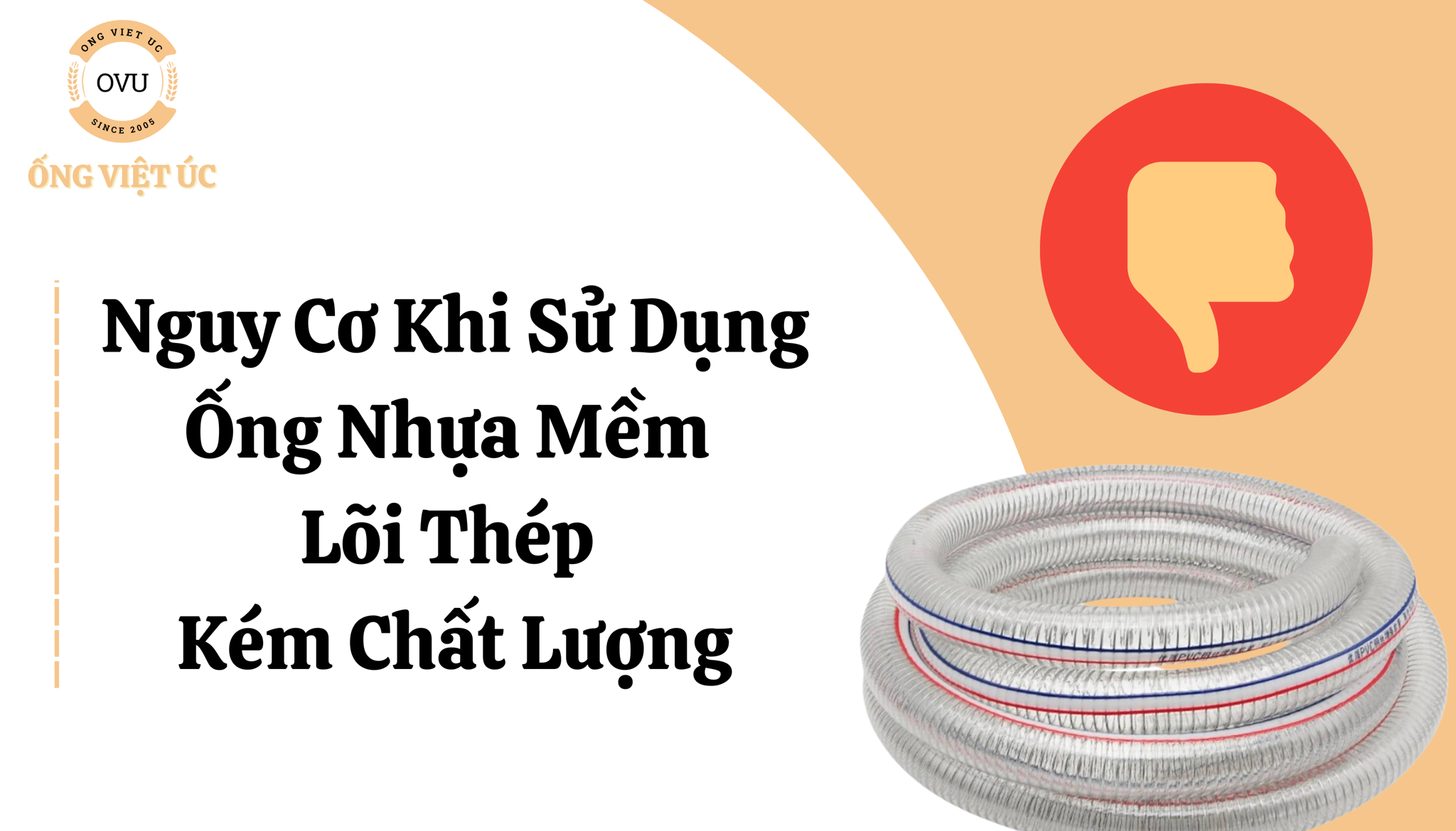 Nguy Cơ Khi Sử Dụng Ống Nhựa Mềm Lõi Thép Kém Chất Lượng