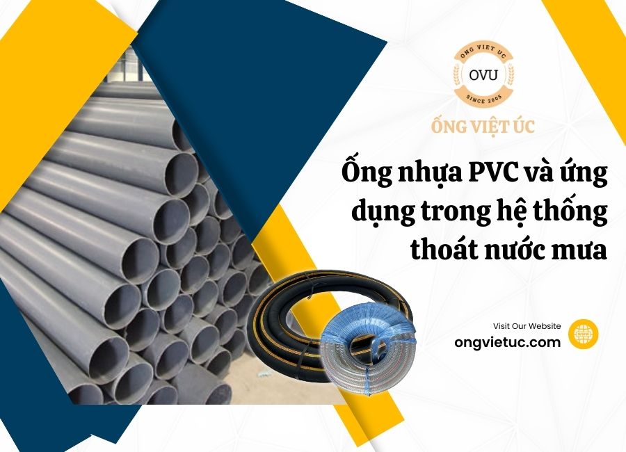 Ống nhựa PVC và ứng dụng trong hệ thống thoát nước mưa