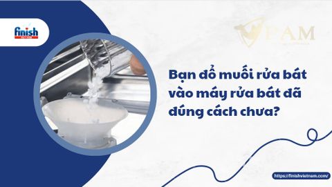 Muối cho vào máy rửa bát ở khay nào? Hướng dẫn sử dụng muối rửa bát chi tiết nhất!