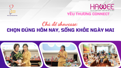 💜 HAWEE YÊU THƯƠNG CONNECT x HEALTHY BEAUTY 🌿 Chủ đề: “CHỌN ĐÚNG HÔM NAY – KHỎE MẠNH NGÀY MAI”