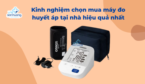 Kinh nghiệm chọn mua máy đo huyết áp tại nhà hiệu quả nhất