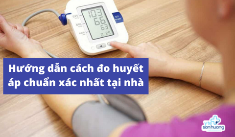 Hướng dẫn cách đo huyết áp chuẩn xác nhất tại nhà