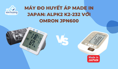 Máy đo huyết áp Made in Japan nào tốt ? ALPK2 K2-232 Hay OMRON JPN600?
