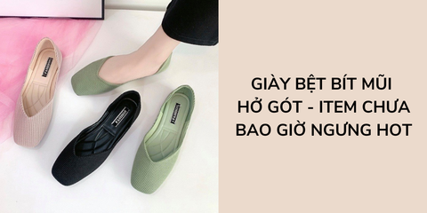 Giày bệt mũi vuông - Món quà tuyệt vời cho phái đẹp