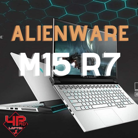 Alienware M15 R7 dòng laptop mạnh mẽ đang được giảm giá tốt tại laptop4pro