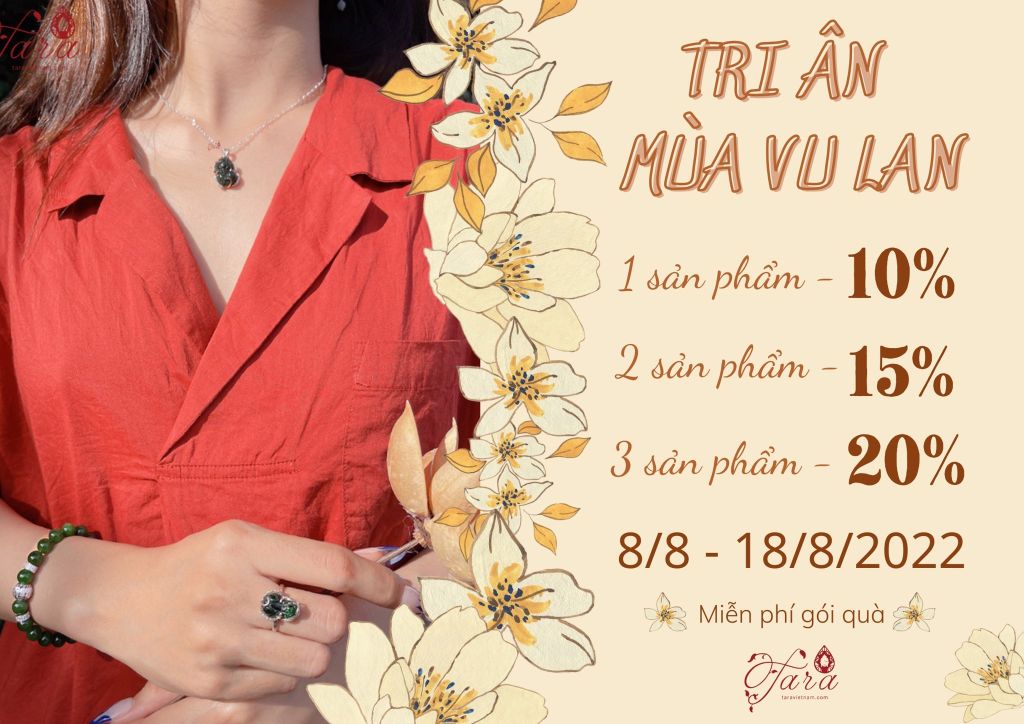 Nhân mùa Vu Lan, nhà Tara mến tặng Khách Thương Ưu Đãi Hấp Dẫn đến hết ngày 18/8