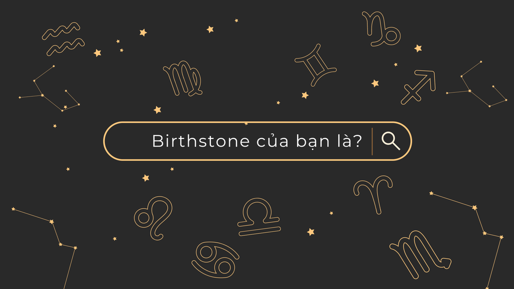 LOẠI ĐÁ PHÙ HỢP CHO CUNG HOÀNG ĐẠO CỦA BẠN