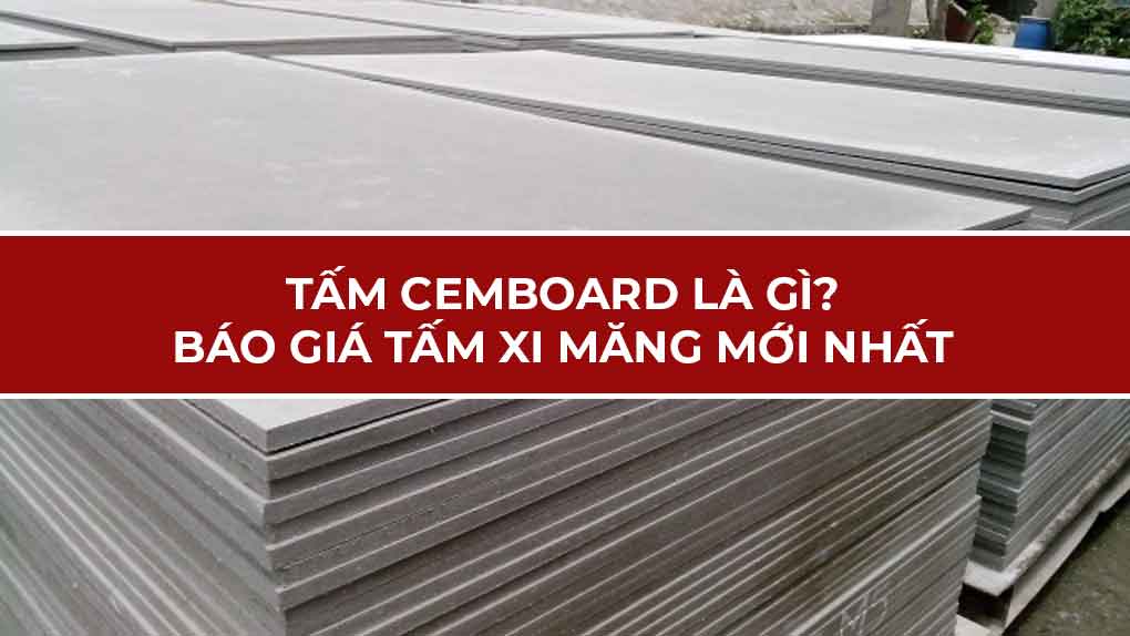 Tấm Cemboard là gì?