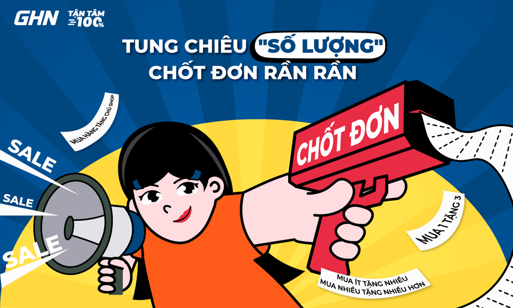 GHN - Tuyệt Chiêu Khuyến Mãi Bùng Nổ Đơn Hàng