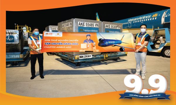 GHN triển khai 2 chuyến bay Charter đầu tiên vận chuyển 28 tấn hàng hóa của ngày hội mua sắm 9.9