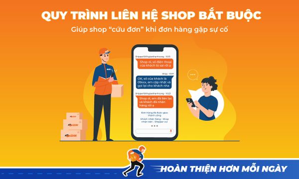 GHN ra mắt quy trình liên hệ Shop bắt buộc 'Cứu đơn - Giảm hoàn hàng'
