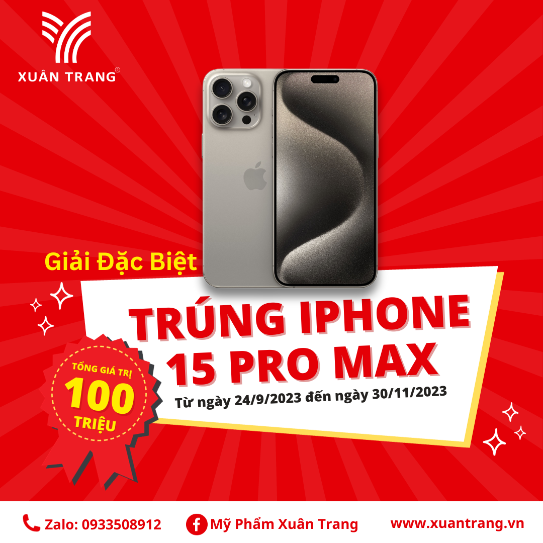 THỂ LỆ CHƯƠNG TRÌNH BỐC THĂM “TRÚNG IPHONE 15 PRO MAX