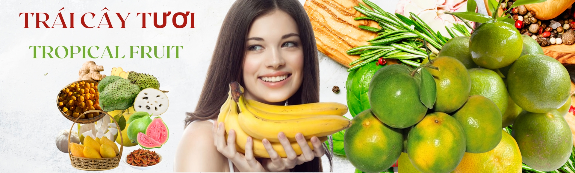 Trái cây - Rau - Củ