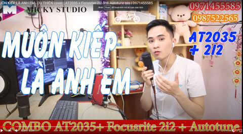 VIDEO 1 Muôn kiếp là anh em AT2035 2I2