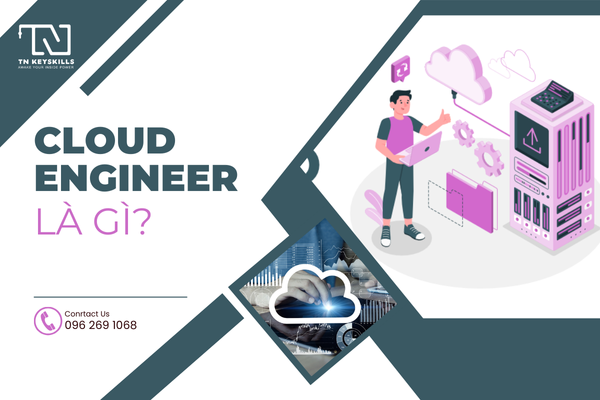 Cloud Engineer là gì?