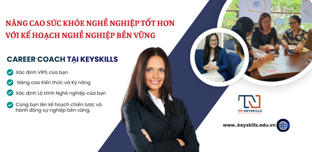 NÂNG CAO SỨC KHỎE NGHỀ NGHIỆP TỐT HƠN VỚI KẾ HOẠCH NGHỀ NGHIỆP BỀN VỮNG