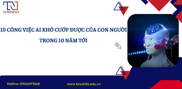 10 công việc AI khó cướp được của con người trong 10 năm tới