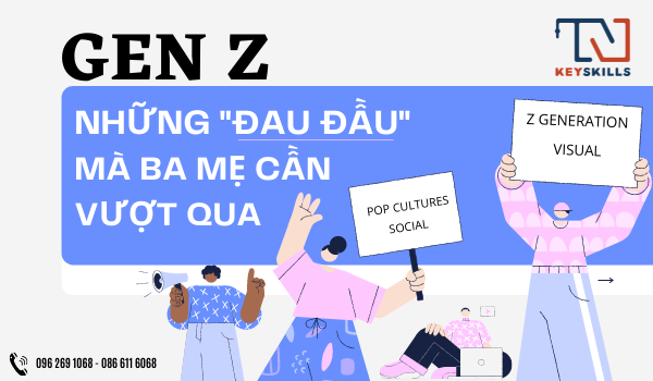 GEN Z - NHỮNG 