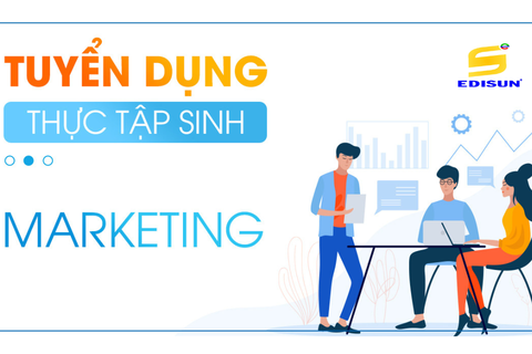 EDISUN TUYỂN DỤNG THỰC TẬP SINH MARKETING