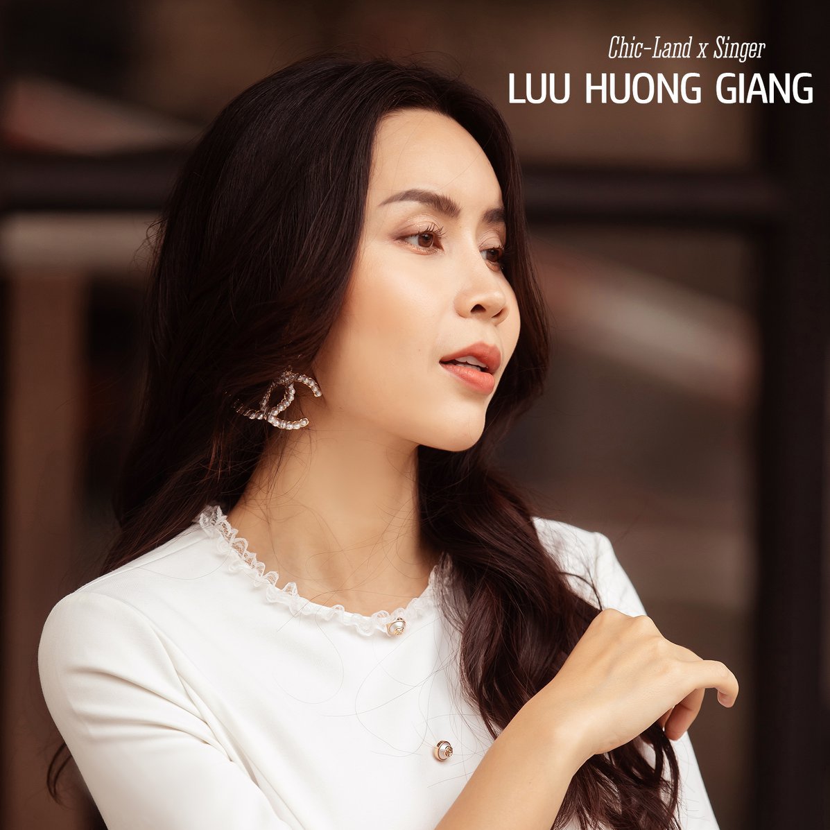 Chic-Land x Ca sĩ Lưu Hương Giang