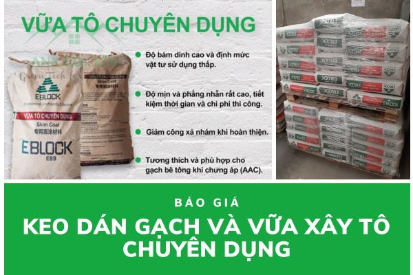 Báo giá keo dán gạch và vữa chuyên dụng cho xây gạch bê tông nhẹ