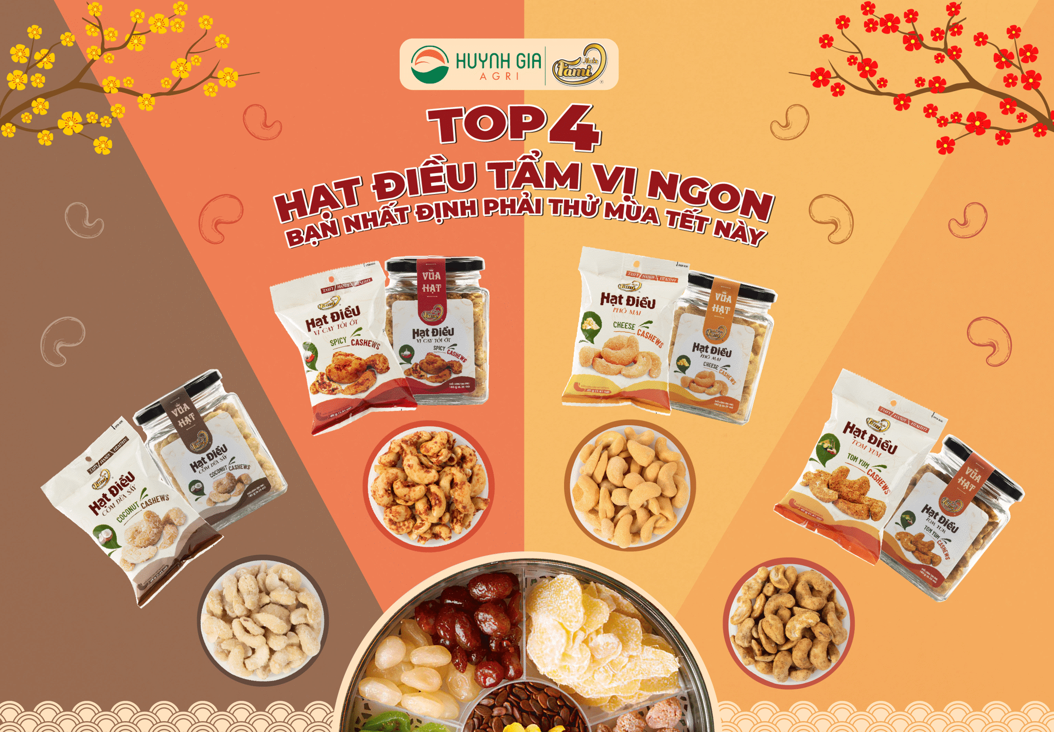 TOP 4 HẠT ĐIỀU TẨM VỊ NGON BẠN NHẤT ĐỊNH PHẢI THỬ MÙA TẾT NÀY