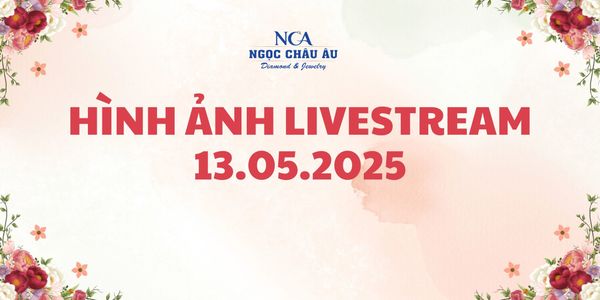 Hình Ảnh Livestream Ngày 13.05.2025